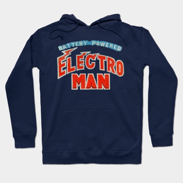 Battery Powered ELECTRO MAN Hoodie by ideeddido2